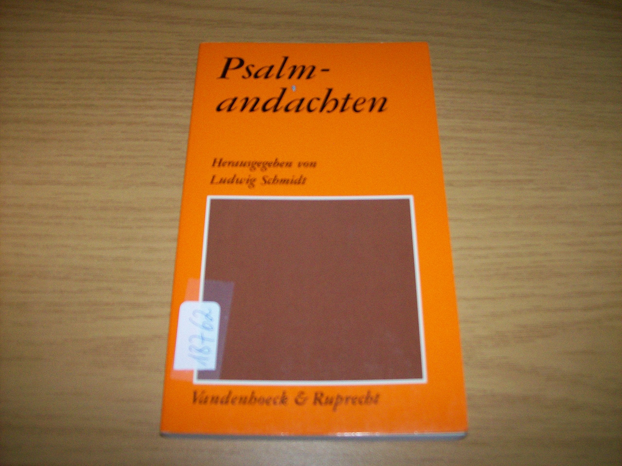 Psalmandachten (Dienst am Wort: Die Reihe für Gottesdienst und Gemeindearbeit) Religion & Esotericism