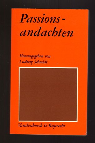 DaW Bd.26 Passionsandachten f.Prs (Dienst am Wort: Die Reihe für Gottesdienst und Gemeindearbeit) Religion & Esotericism
