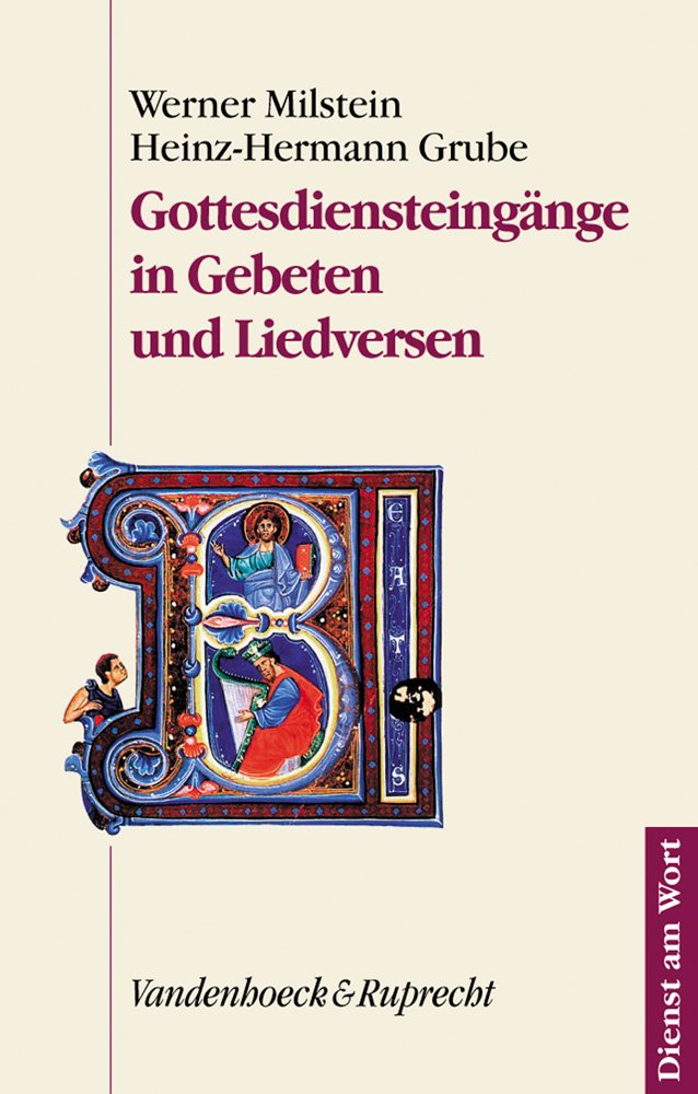 Gottesdiensteingänge in Gebeten und Liedversen Politics & History
