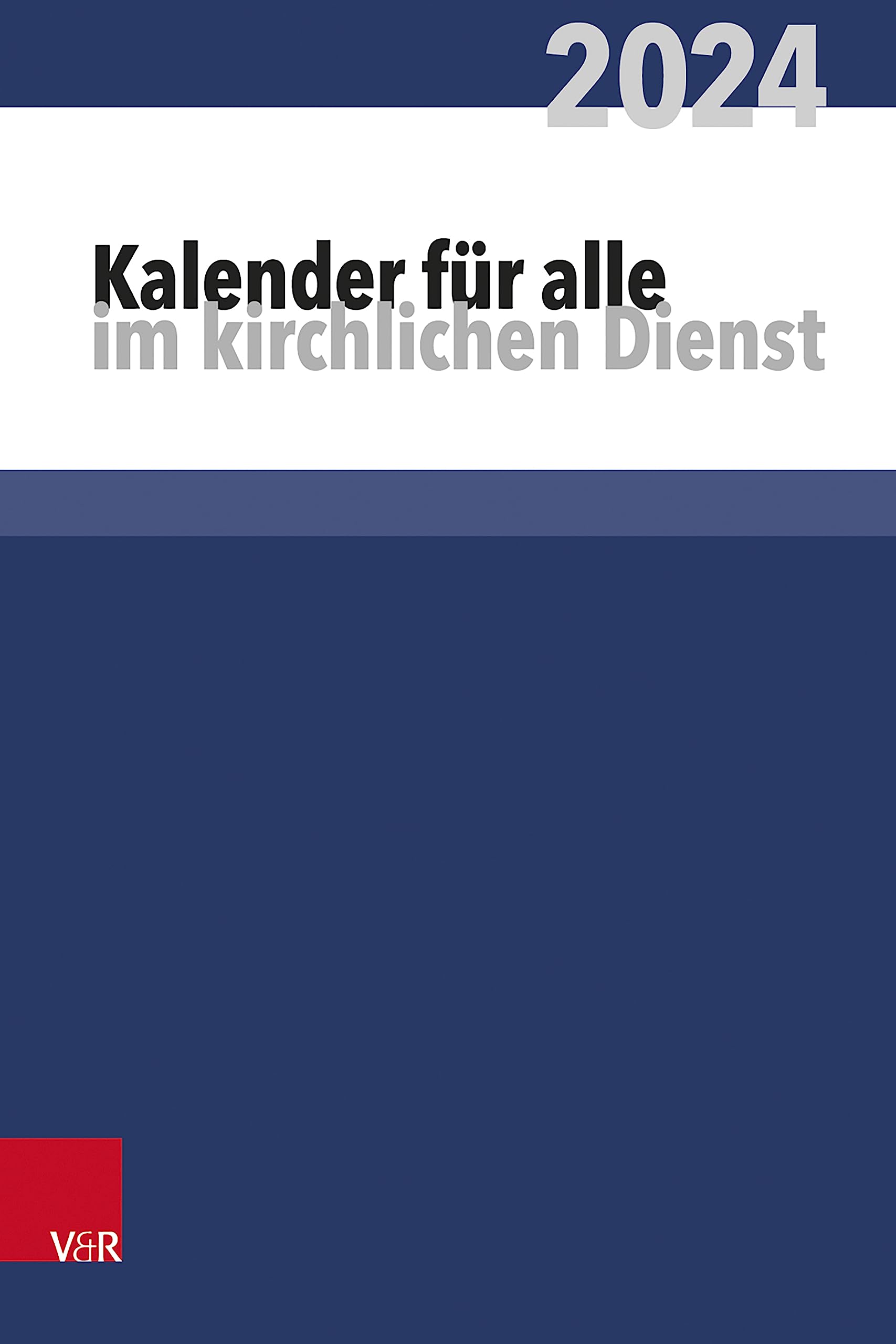 Kalender für alle im kirchlichen Dienst: 2024 book