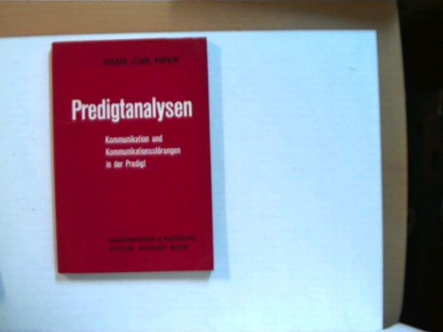Predigtanalysen: Kommunikation und Kommunikationsstörungen in der Predigt Religion & Esotericism