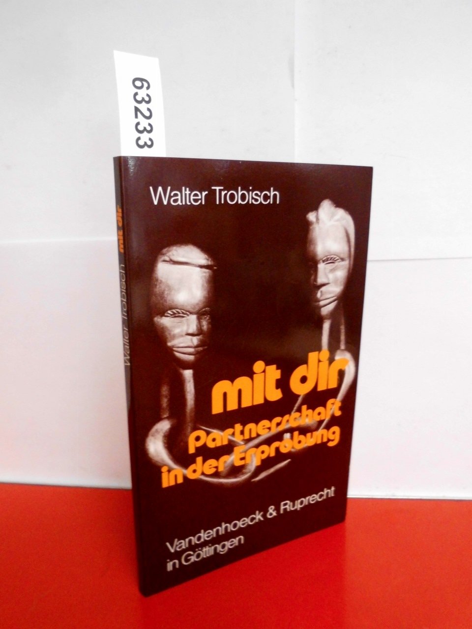 Mit dir: Partnerschaft in der Erprobung Psychology Books