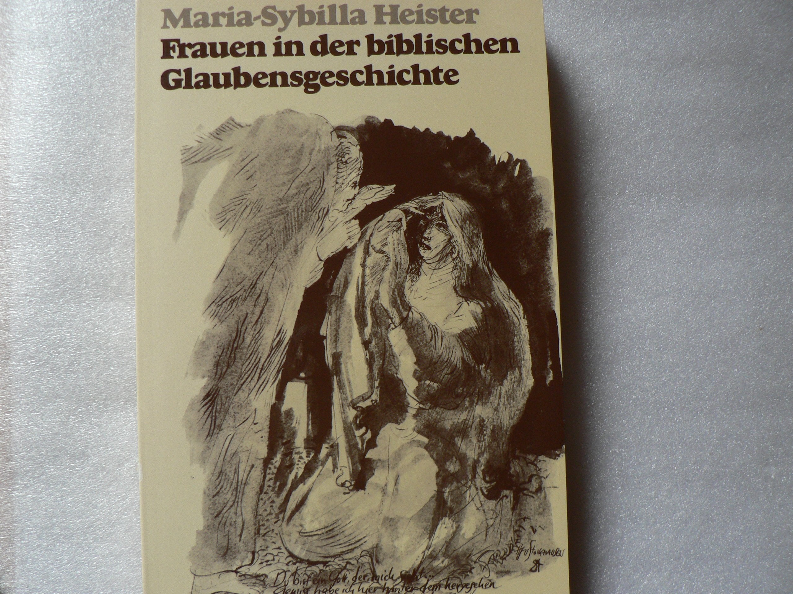 Frauen in der biblischen Glaubensgeschichte Social Sciences