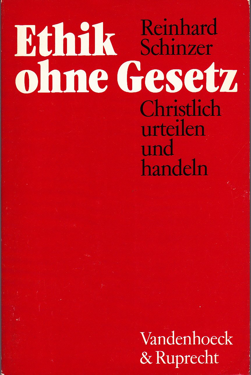 Ethik ohne Gesetz: Christlich urteilen und handeln Books