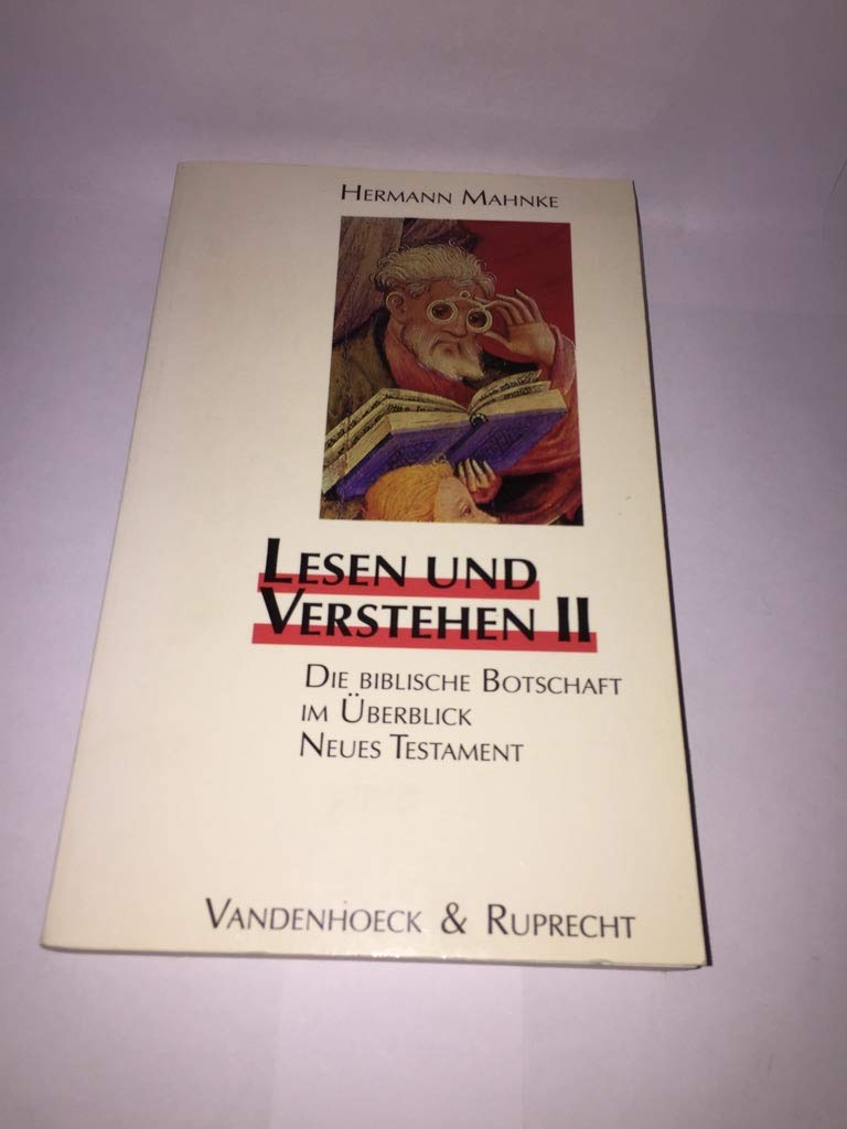 Lesen und Verstehen, Bd.2, Neues Testament Books