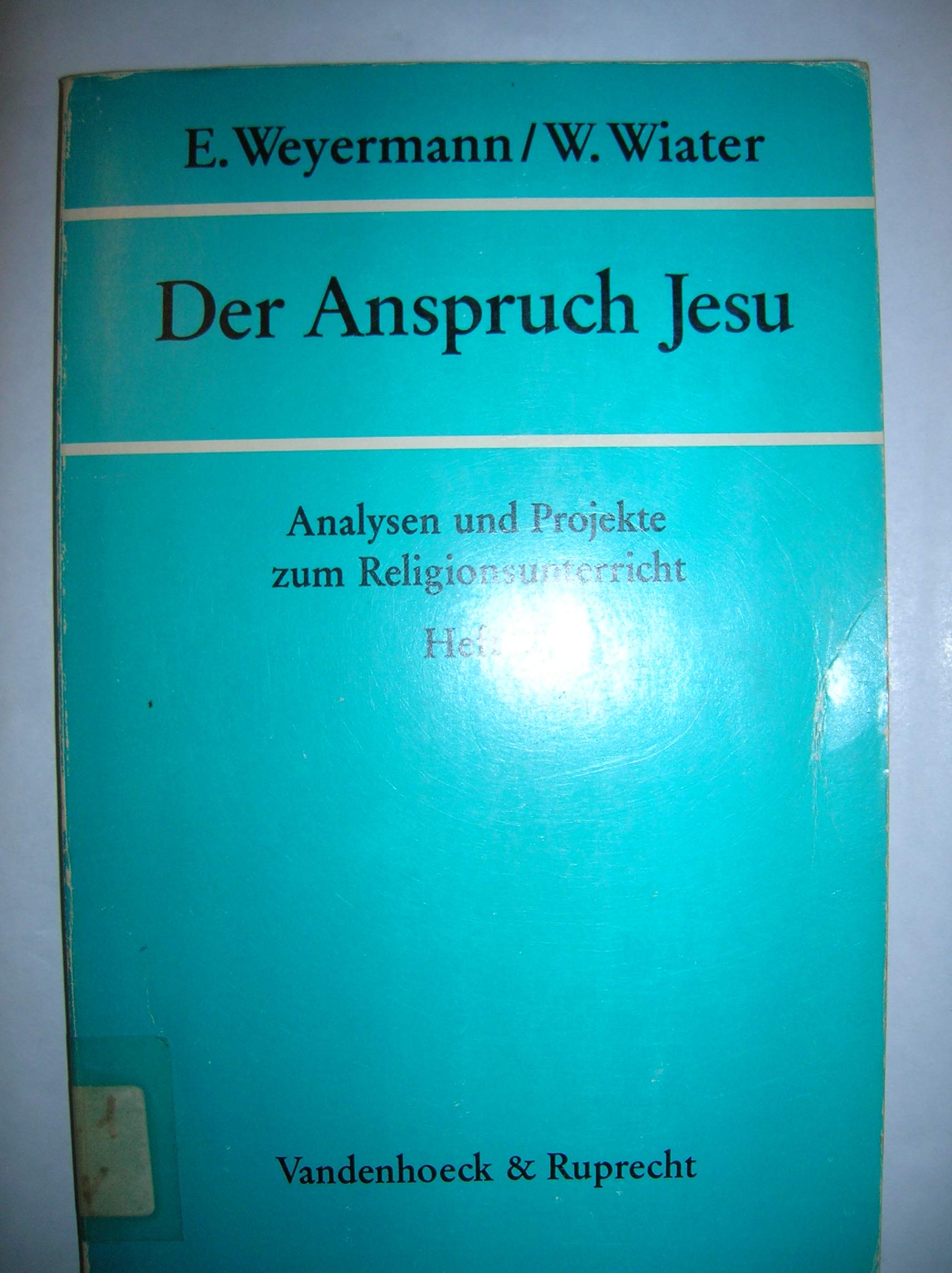 Der Anspruch Jesu Books