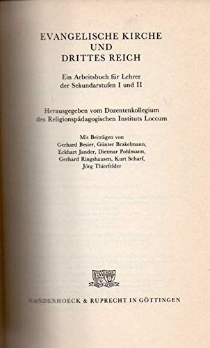 Evangelische Kirche und Drittes Reich: Ein Arbeitsbuch für Lehrer der Sekundarstufen I und II Education & Training