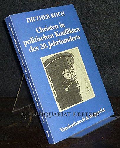 Christen in politischen Konflikten des 20. Jahrhunderts Education & Training