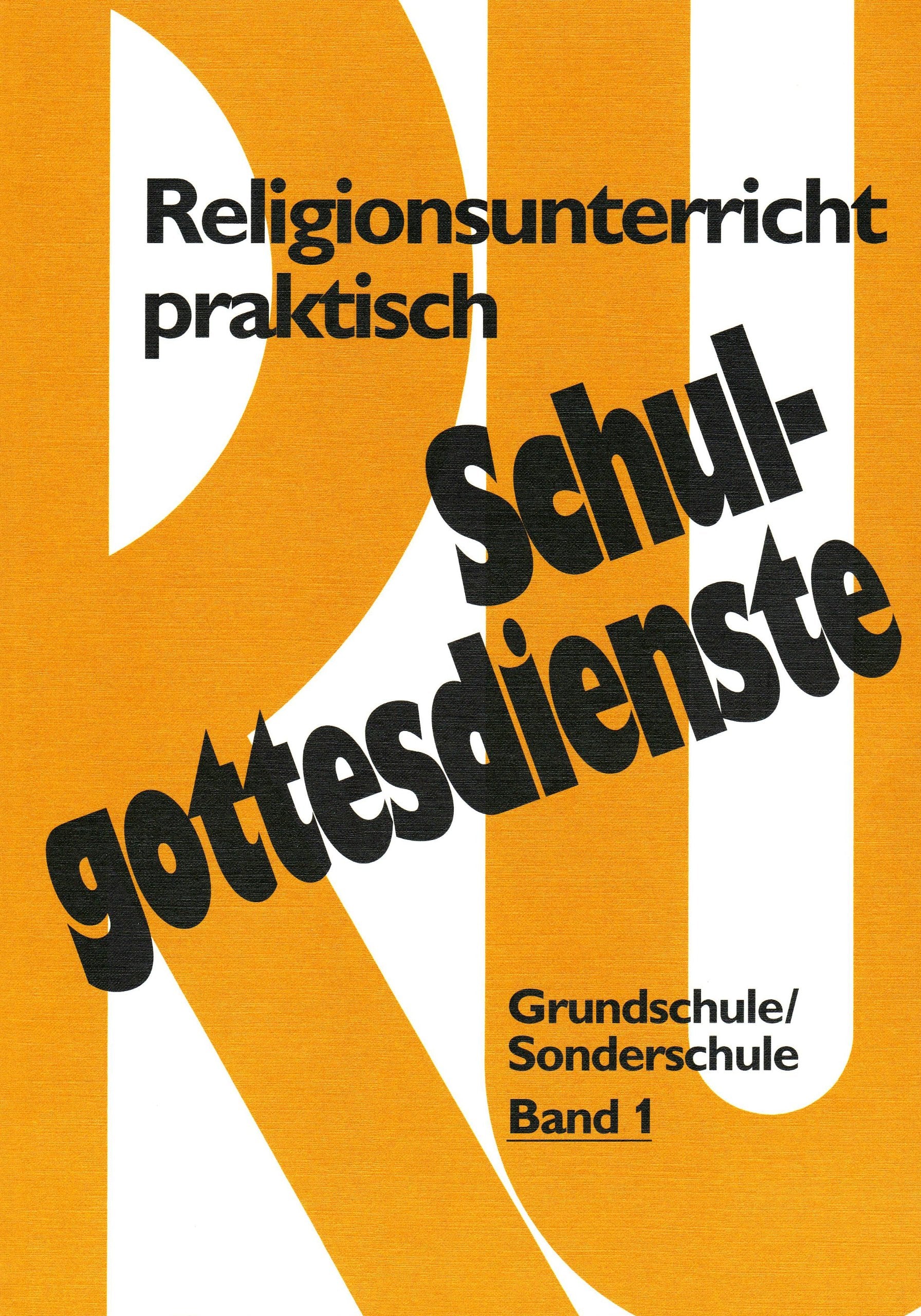 Schulgottesdienste mit Religionsunterricht praktisch Study Guides