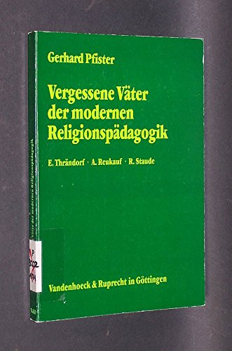 Vergessene Vater der modernen Religionspadagogik: book