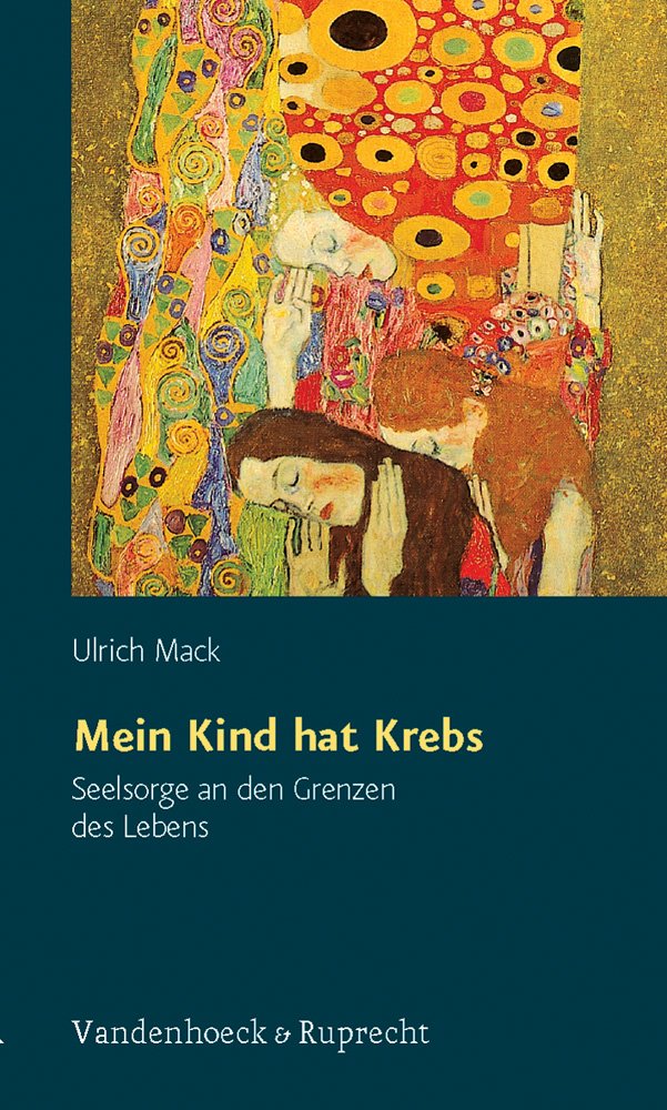 Mein Kind hat Krebs: Seelsorge an den Grenzen des Lebens Politics & History