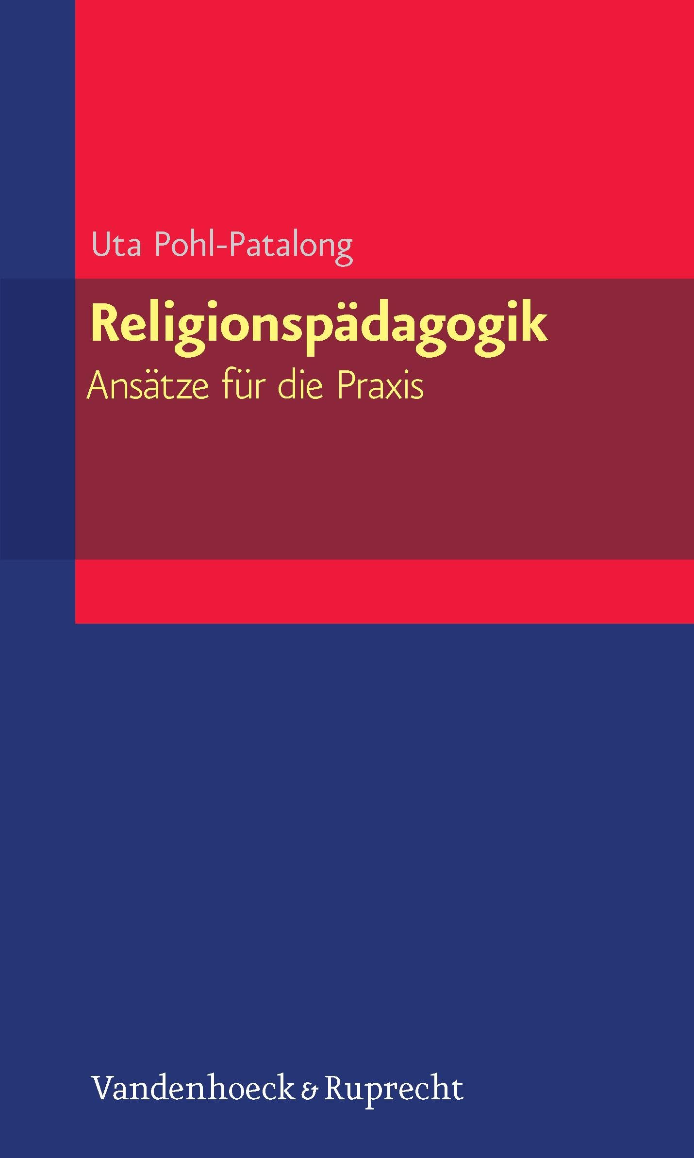 Religionspädagogik - Ansätze für die Praxis (Elementar. Arbeitsfelder Im Pfarramt) Religion & Esotericism