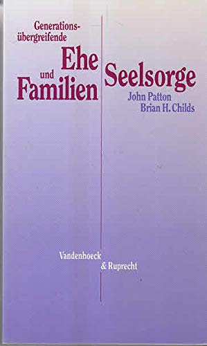 Generationsübergreifende Ehe- und Familienseelsorge Religion & Esotericism