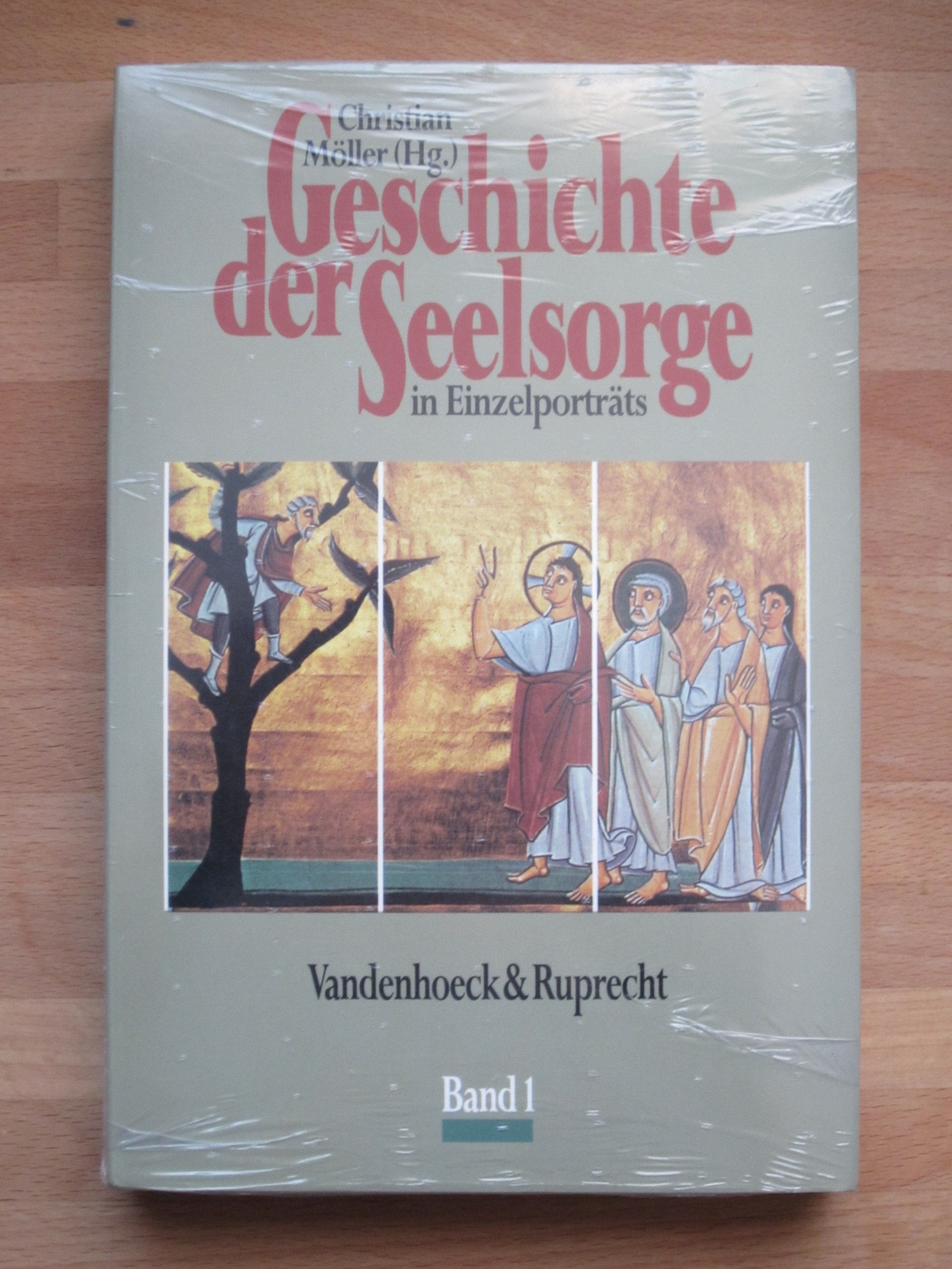 Geschichte der Seelsorge in Einzelporträts, 3 Bde., Ln, Bd.1, Von Hiob bis Thomas von Kempen: . Bd.1 Hiob bis Th. von Kempen Religion & Esotericism