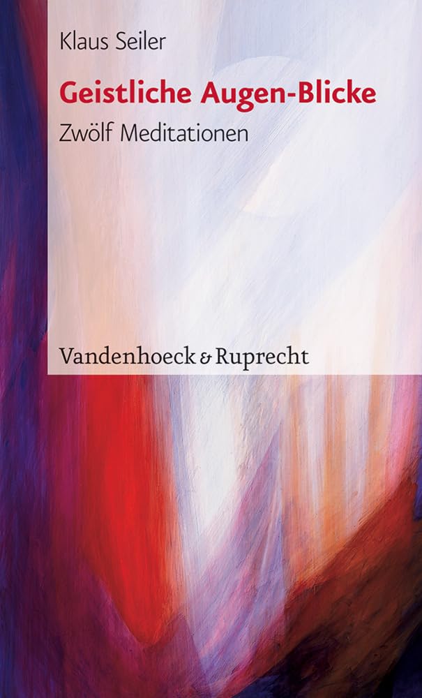 Geistliche Augen-Blicke: Zwölf Meditationen (Dienst Am Wort) Politics & History