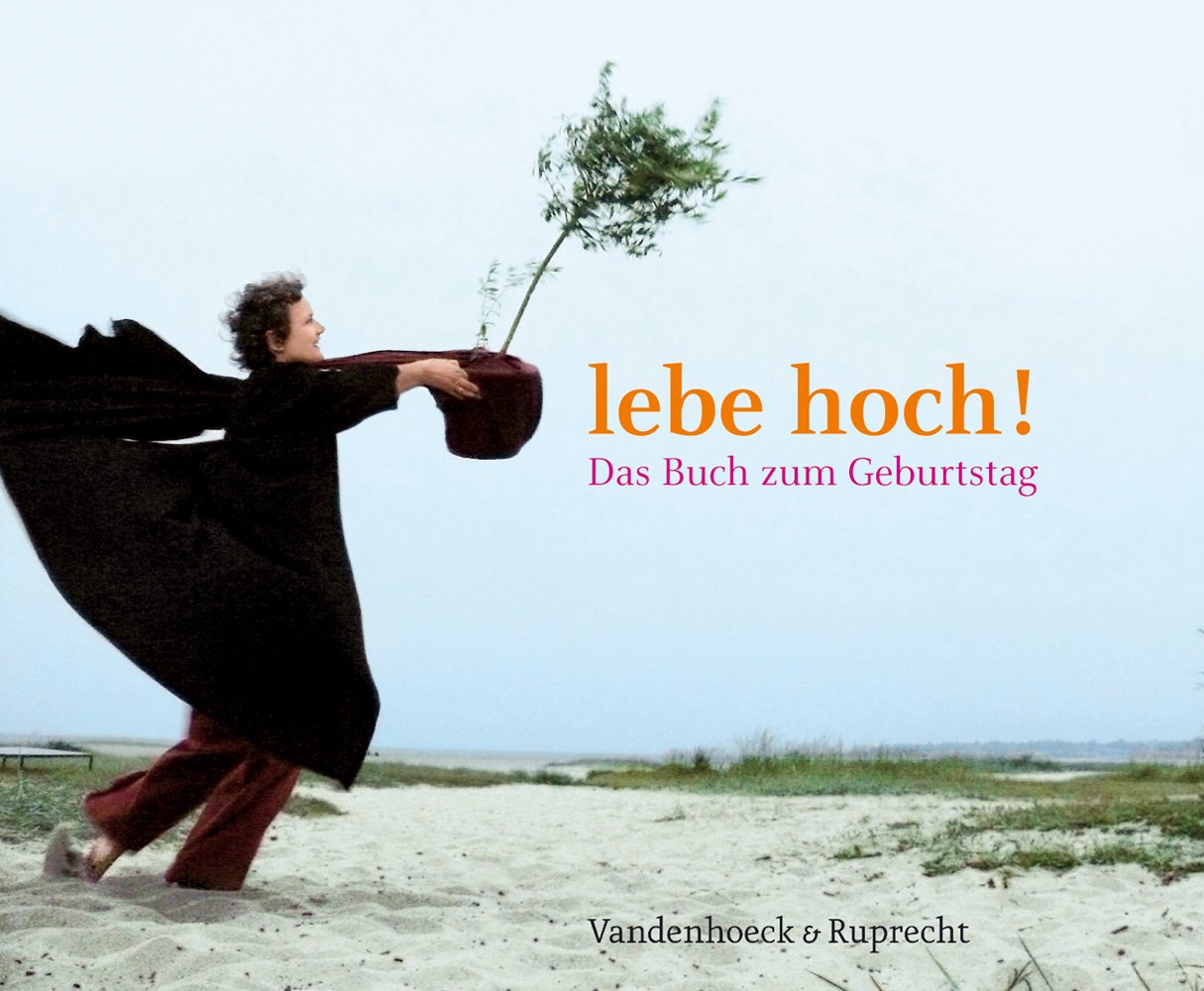 lebe hoch!: Das Buch zum Geburtstag Contemporary literature