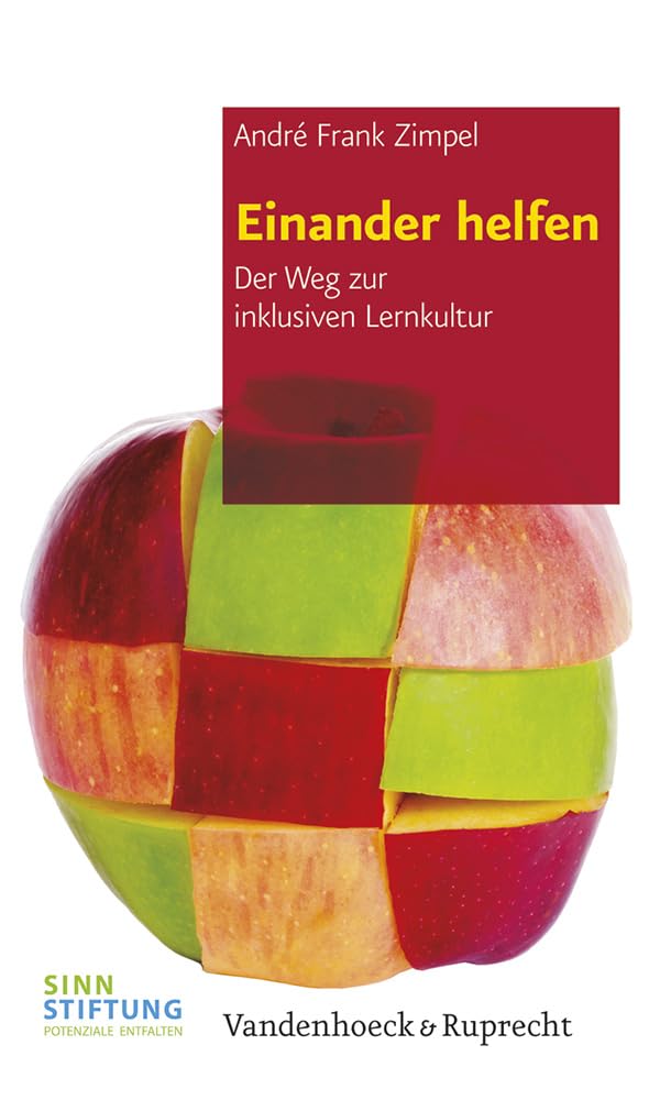 Einander helfen: Der Weg zur inklusiven Lernkultur Learning & Reference