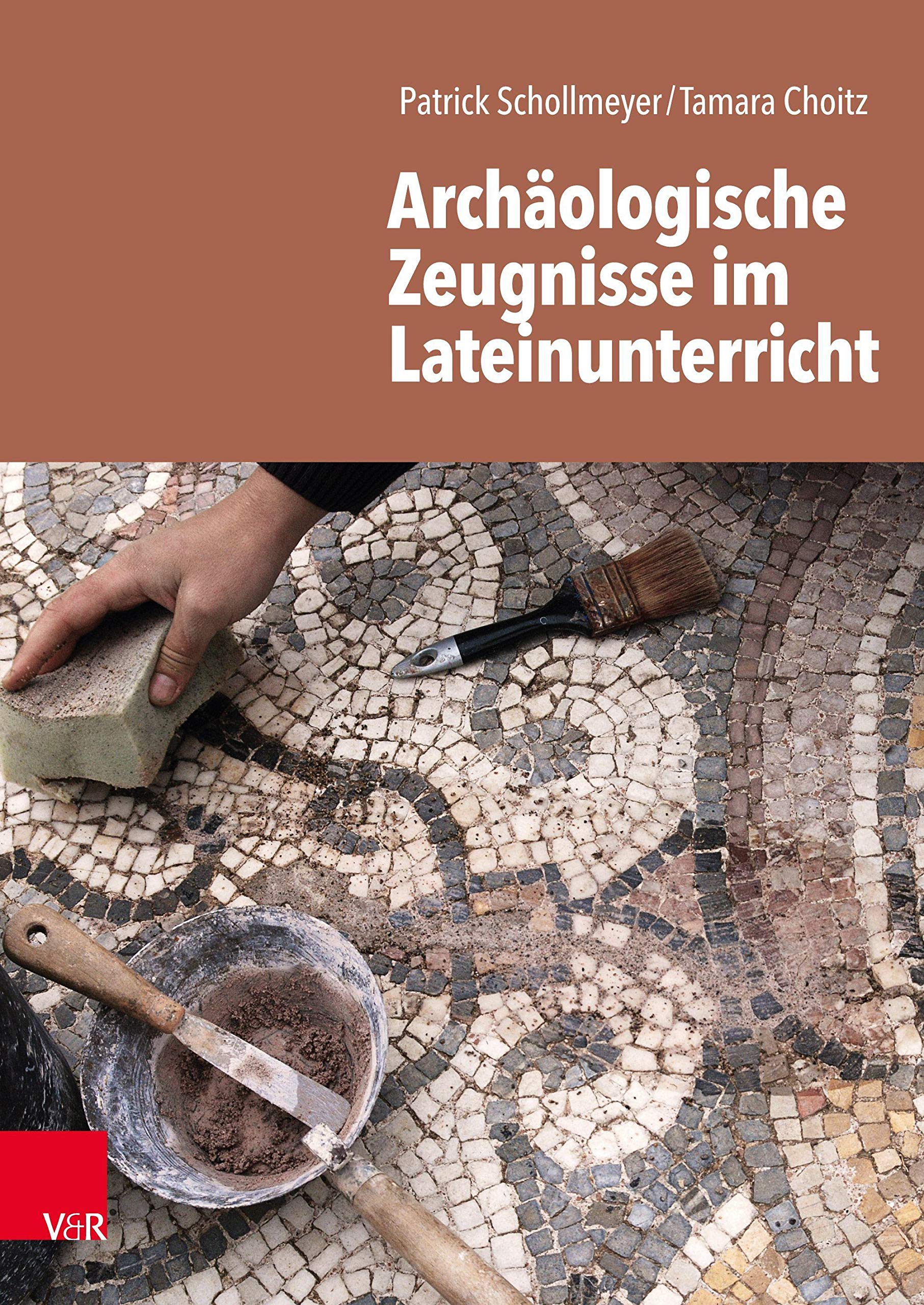 Archäologische Zeugnisse im Lateinunterricht Foreign Languages ​​& Dictionaries