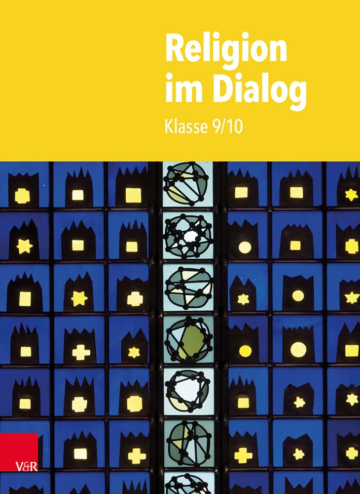 Religion im Dialog 9/10: Klasse 9/10 Learning & Reference