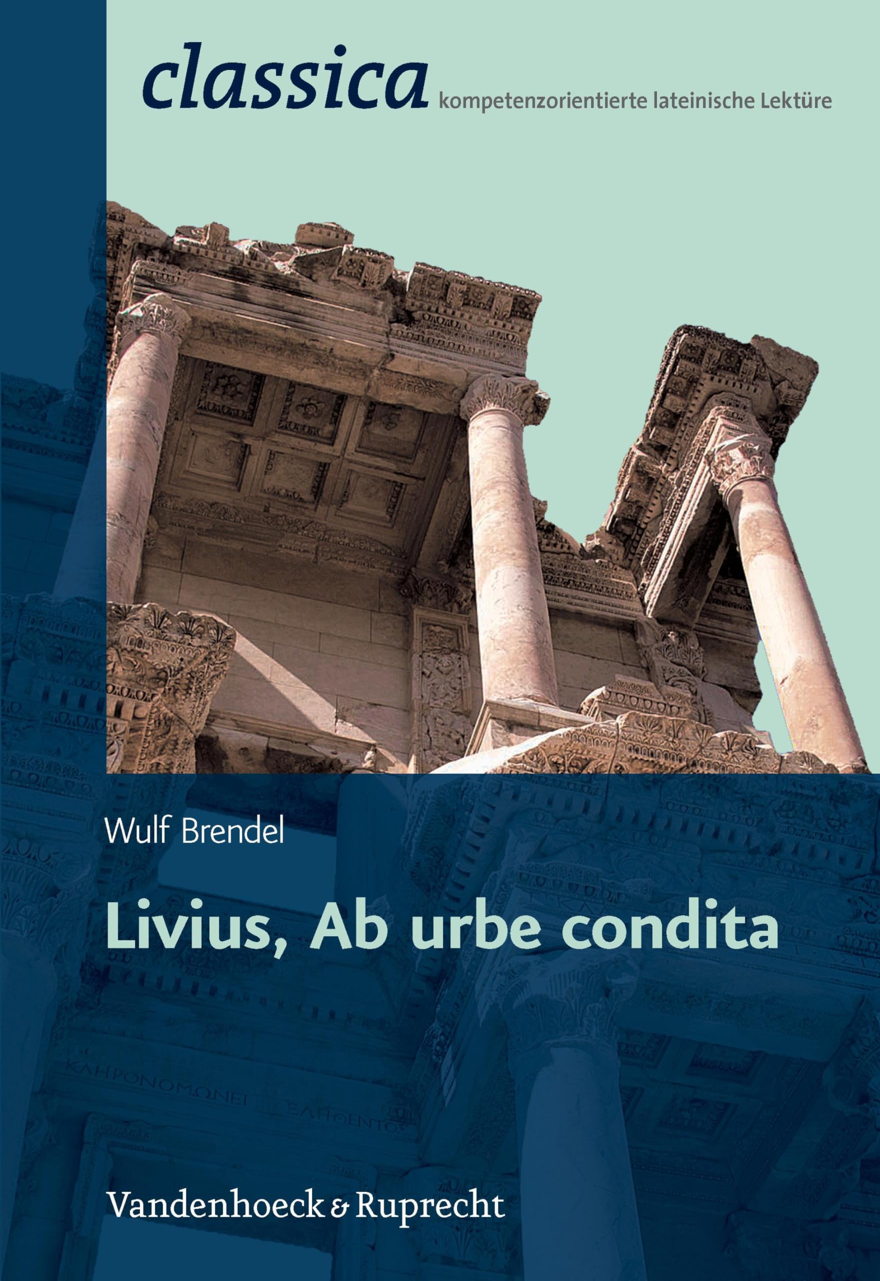Livius 01. Ab urbe condita Historical Fiction
