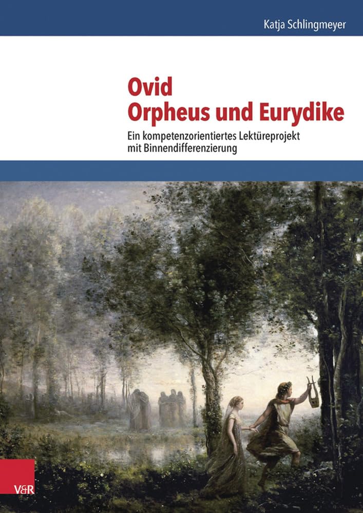 Ovid, Orpheus und Eurydike Social Sciences