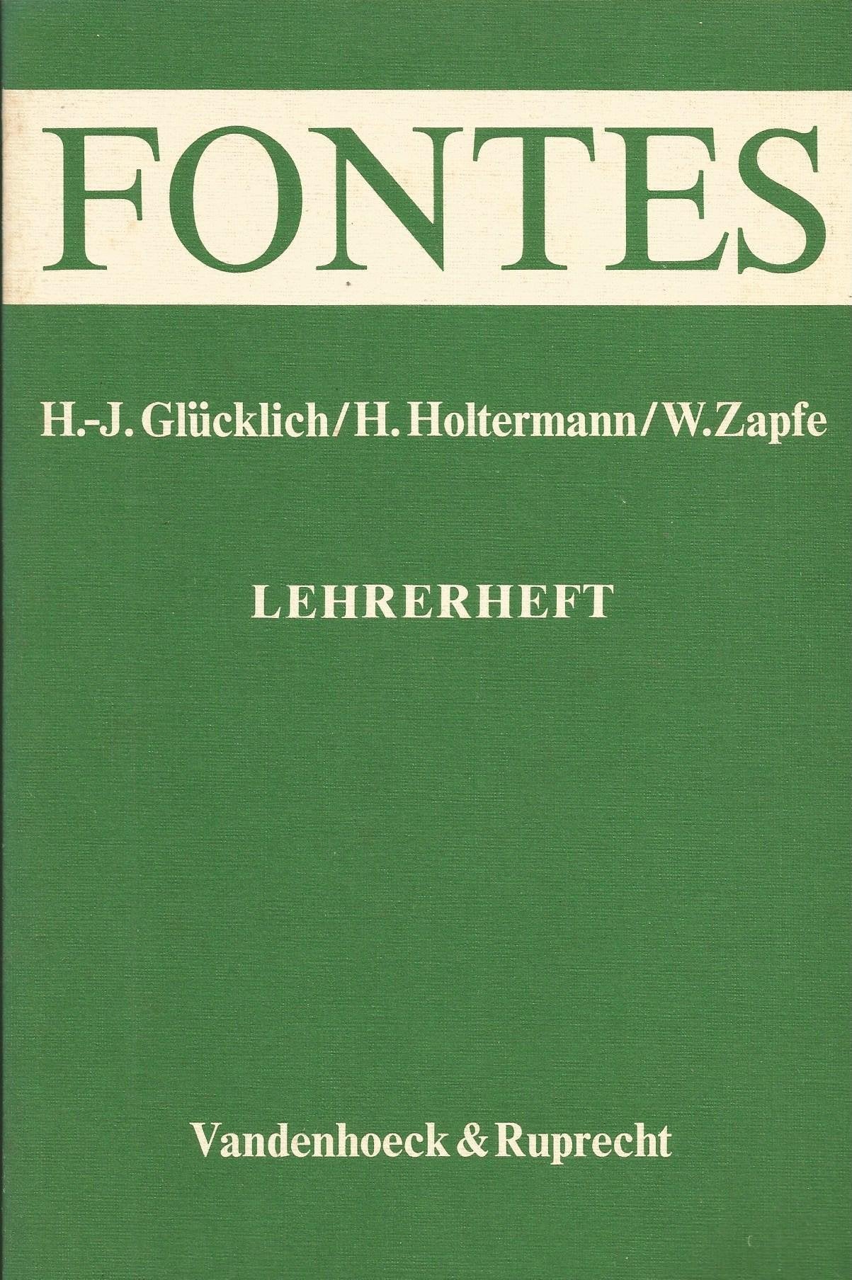 FONTES / FONTES: Lehrgang für Latein als 3. Fremdsprache und für späteren Beginn / Lehrerheft Books