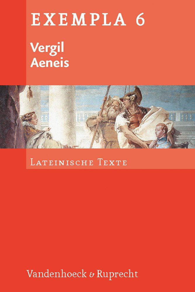 Aeneis (EXEMPLA: Lateinische Texte, Band 6) Study Guides