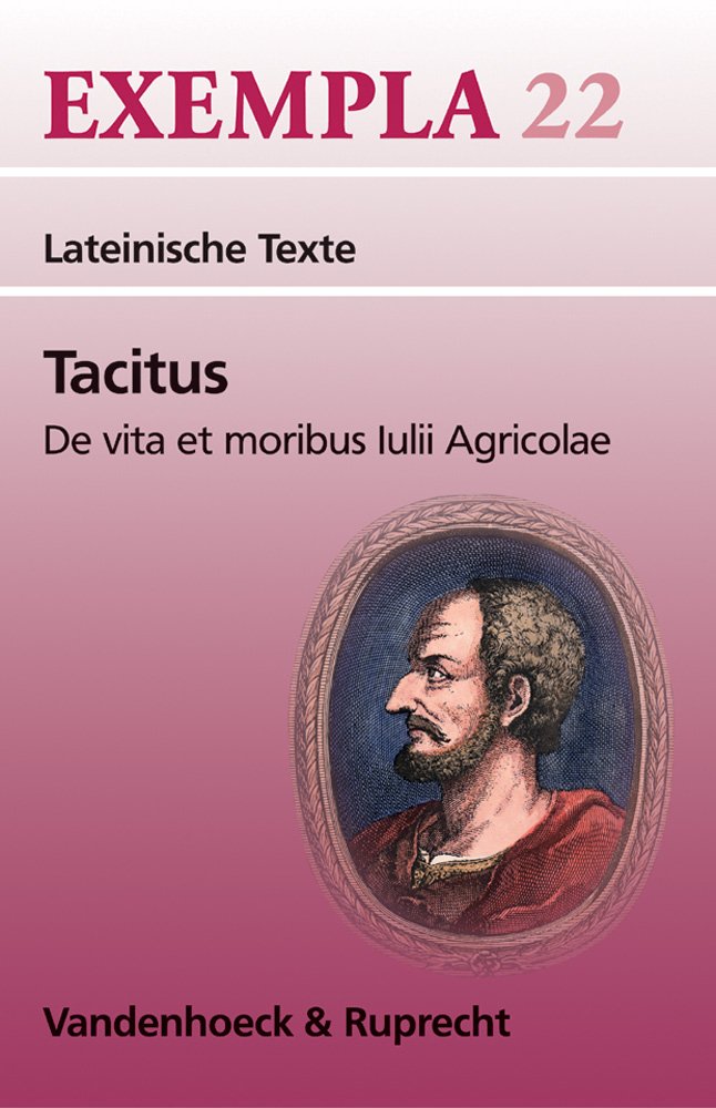 Tacitus, De Vita Et Moribus Iulii Agricolae book