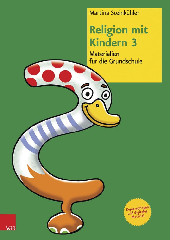 Religion mit Kindern 3: Materialien für die Grundschule Learning & Reference