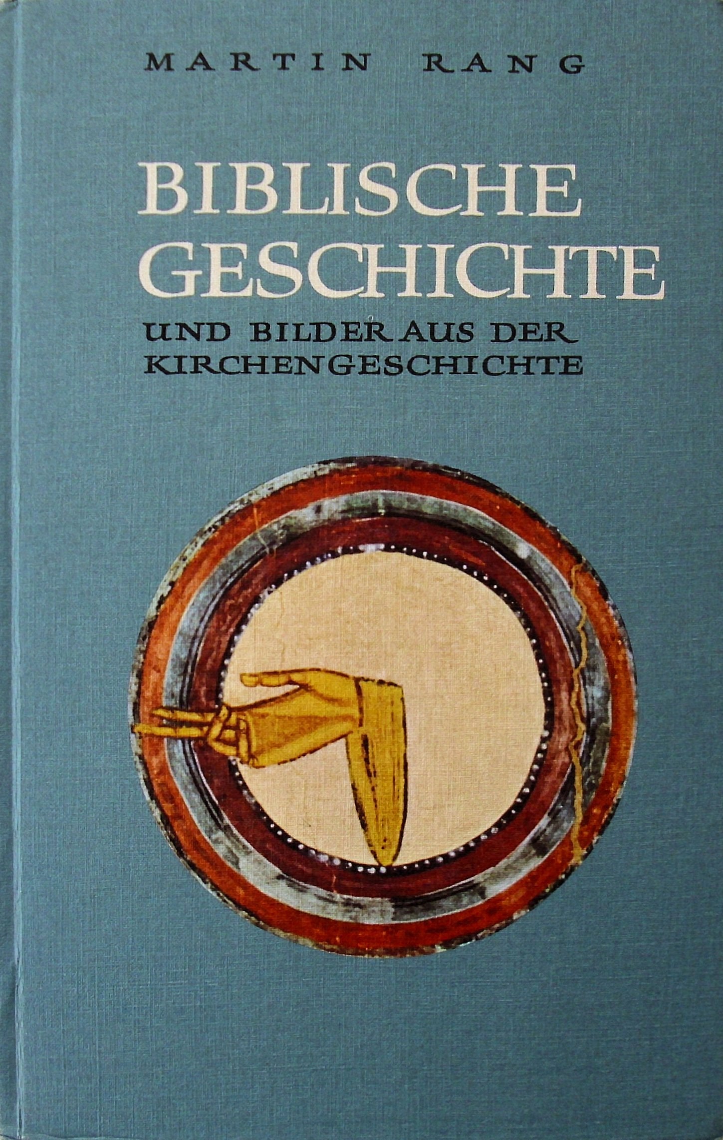 Biblische Geschichte und Bilder aus der Kirchengeschichte für Klasse 5-6 Books