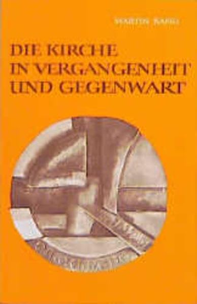Die Kirche in Vergangenheit und Gegenwart Books
