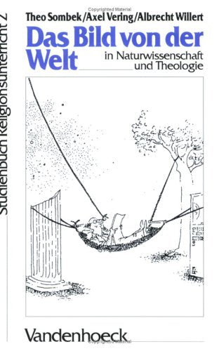 Das Bild von der Welt in Naturwissenschaft und Theologie Education & Training