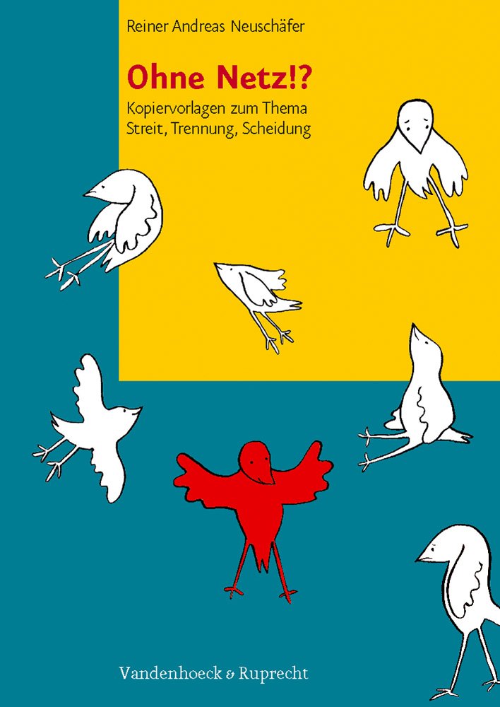 Ohne Netz!?: Kopiervorlagen zum Thema Streit, Trennung, Scheidung (Das Brennt Mir Auf Der Seele) Education & Training
