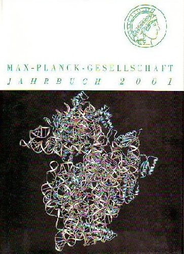 Max-Planck-Gesellschaft. Jahrbuch 2001 (Kunst Und Politik, 1, Band 1) Politics & History
