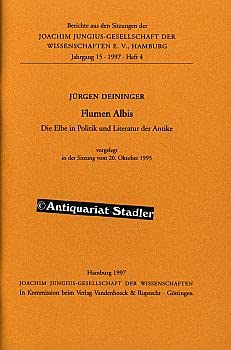Flumen Albis: Die Elbe in Politik und Literatur der Antike Mathematics