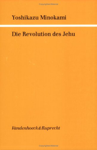 Die Revolution des Jehu Politics & History