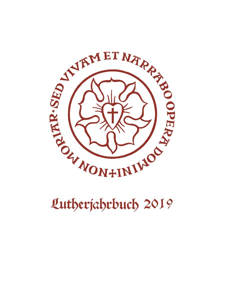 Lutherjahrbuch 86. Jahrgang 2019 Religion & Esotericism
