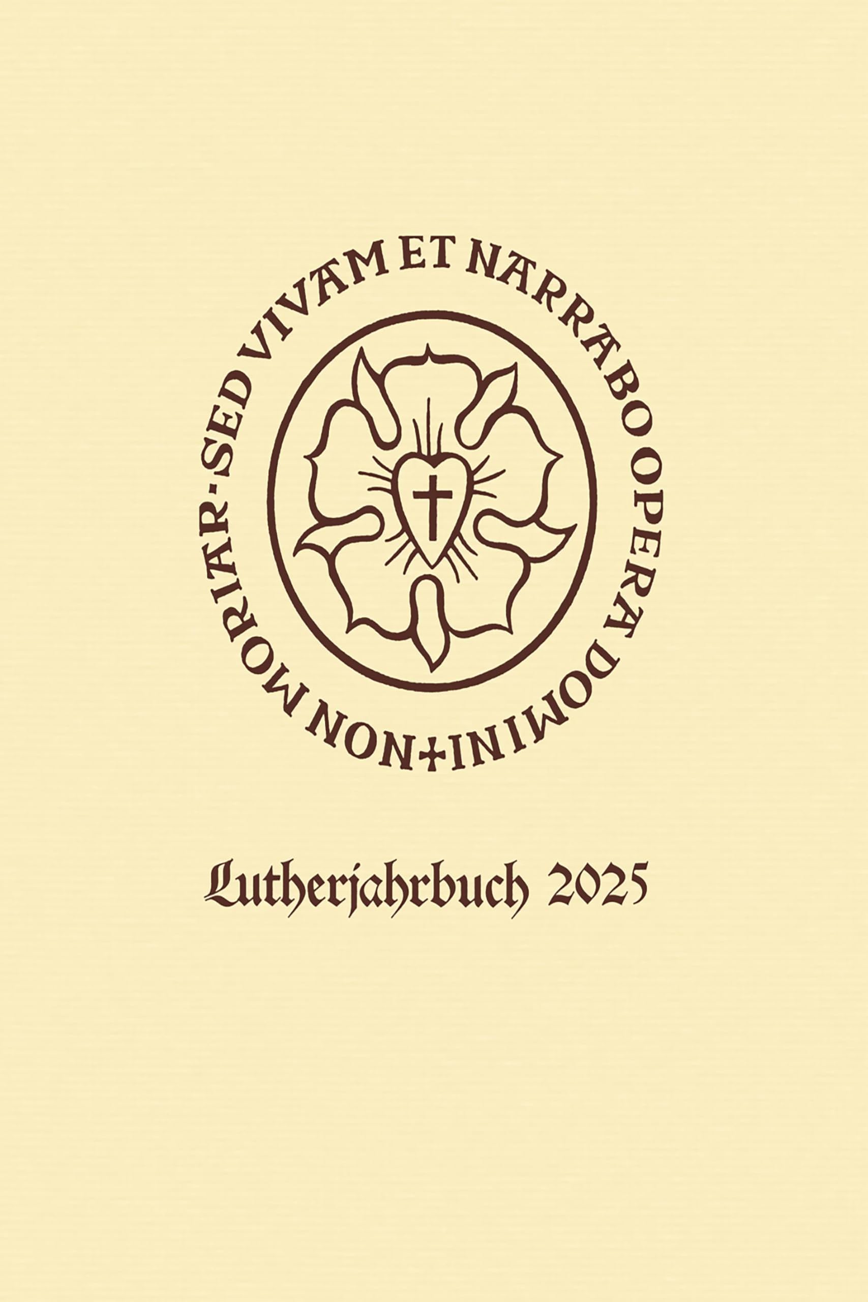 Lutherjahrbuch 92. Jahrgang 2025 Religion & Esotericism