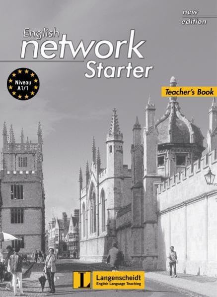 English Network Starter New Edition - Teacher's Book: Einstiegsband für sprachlernungewohnte Anfänger (English Network New Edition) Education & Training