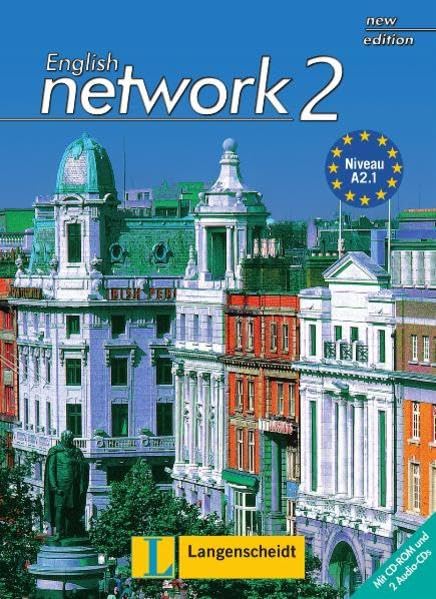 English Network 2 New Edition - Student's Book mit 2 Audio-CDs (English Network New Edition) Learning & Reference