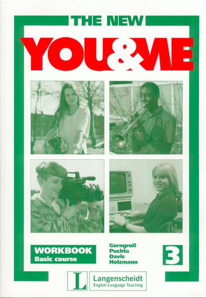 The New YOU & ME. Sprachlehrwerk für HS und AHS (Unterstufe) in Österreich: The New You & Me, Basic, Workbook Books