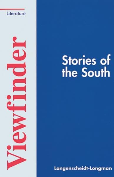 Stories of the South: Seven Short Stories (Viewfinder Literature) Learning & Reference