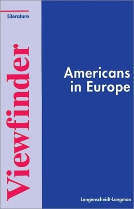 Americans in Europe: Eight Short Stories: Eight Variations upon the 'International Theme' Study Guides