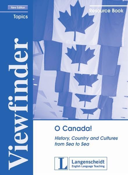 O Canada! - Resource Book: History, Country and Cultures from Sea to Sea (Viewfinder Topics - New Edition) Education & Training