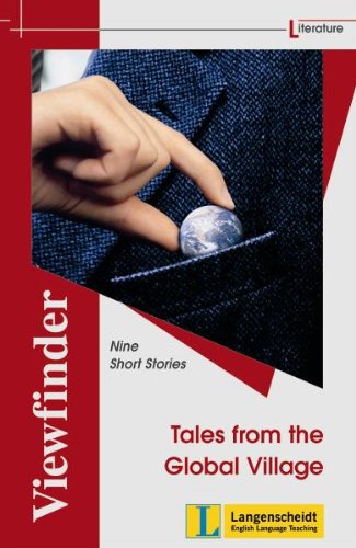 Tales from the Global Village: Nine Short Stories Learning & Reference