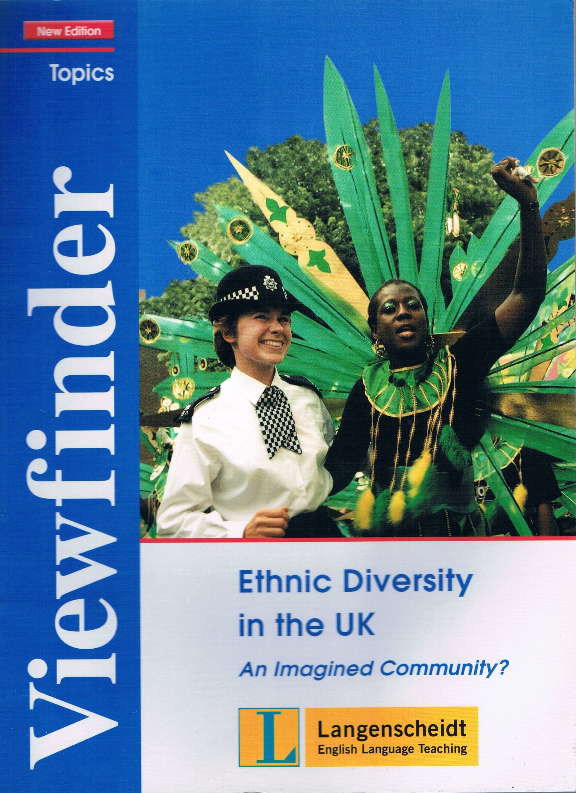 Ethnic Diversity in the UK - Students' Book: An Imagined Community? Learning & Reference
