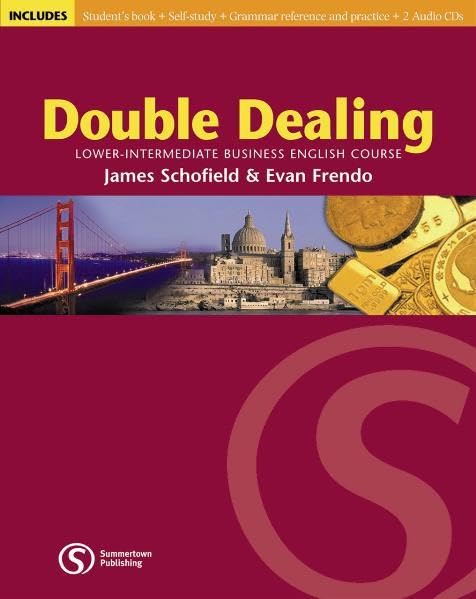 Double Dealing Pre-Intermediate Student's Book (mit 2 CDs): Pre-Intermediate Business English Course. Niveau B1 Foreign Languages ​​& Dictionaries
