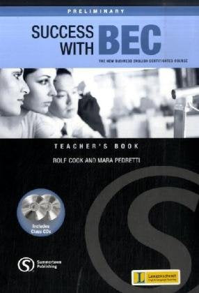 Success with BEC - Preliminary - Teacher´s Book mit Audio-CDs Education & Training