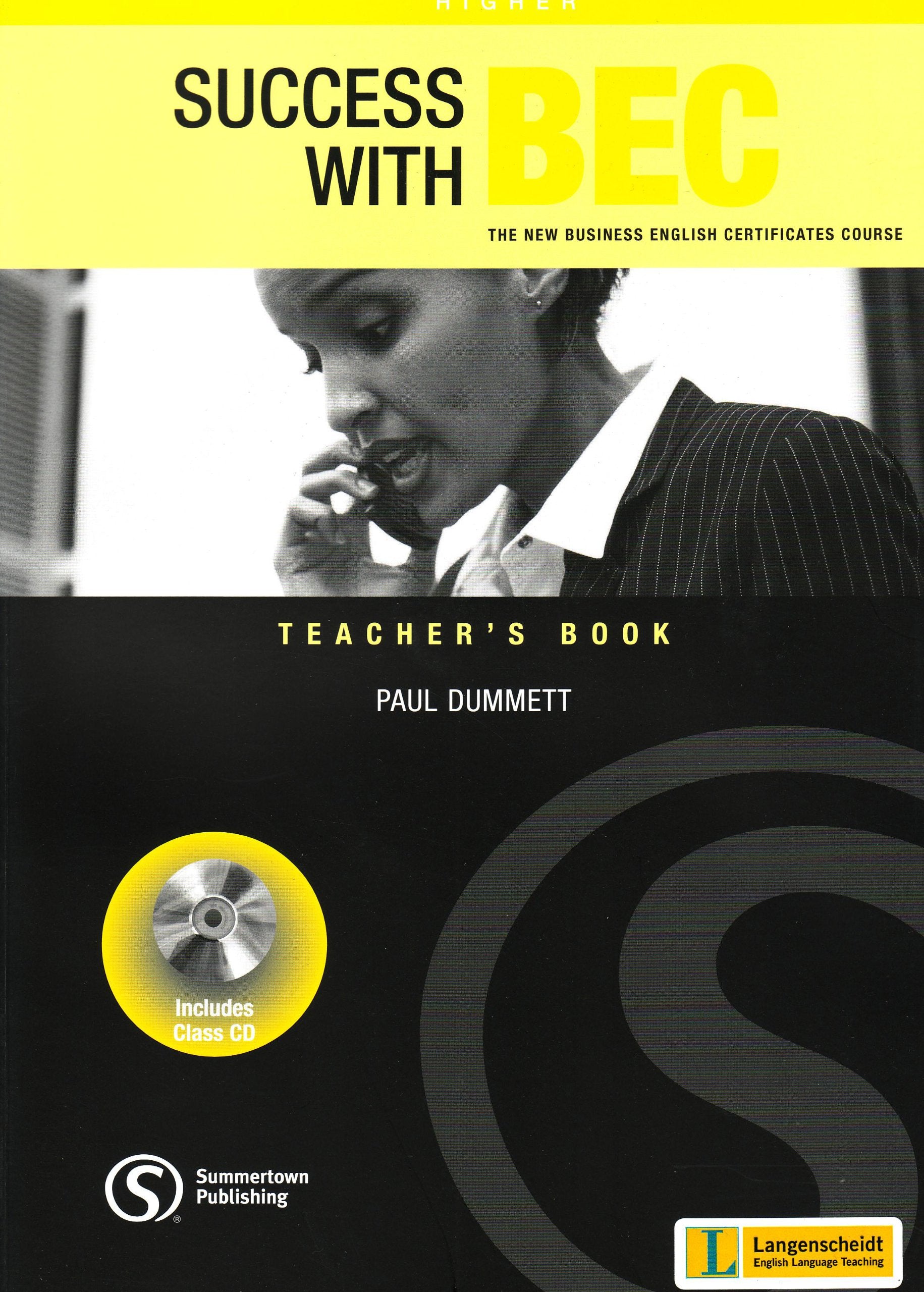 Success with BEC - Higher - Teacher´s Book mit Audio-CD Learning & Reference