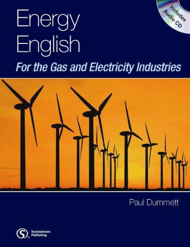 Energy English - Student's Book mit mp3-CD: For the Gas and Electricity Industries Learning & Reference